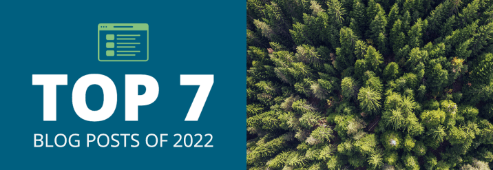 Forest2Market's Top 7 Most Popular Blog Posts of 2022